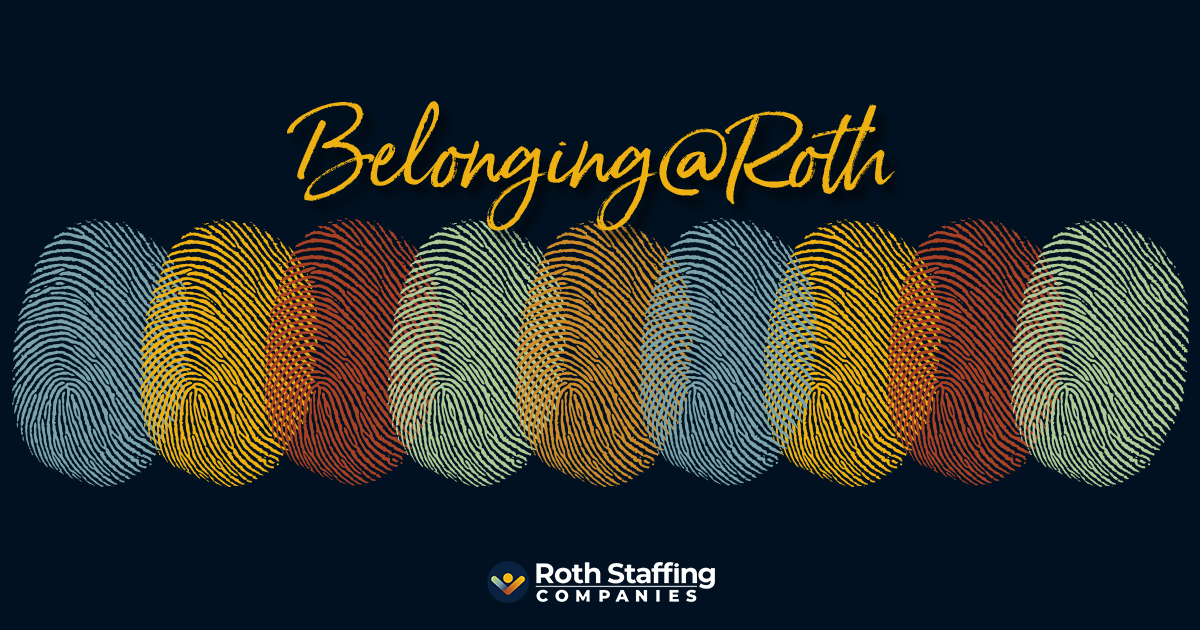 Diversity Equity And Inclusion Roth Staffing Companies