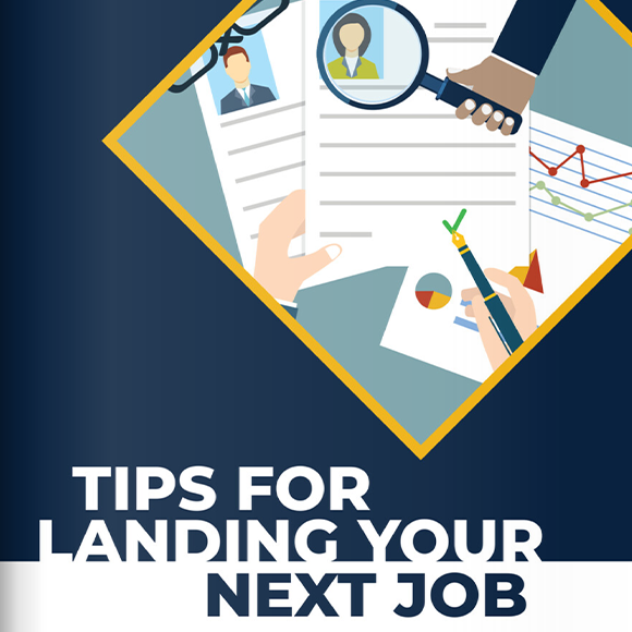 Tips for landing your next job